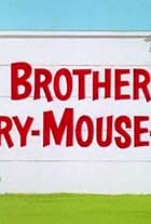 The Brothers Carry-Mouse-Off (1965)