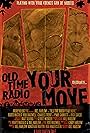 Rod Maxwell, Joel Harlow, Rob Hinderstein, Charles Trent, Matt Devino, Marti Matulis, Gerrit Wunder, and Jonathan Martin in Old Time Radio: Your Move (2022)