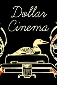 Primary photo for Dollar Cinema