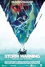 Storm Warning (2007)