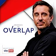 Primary photo for The Overlap with Gary Neville