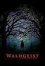 Waldgeist (2017)