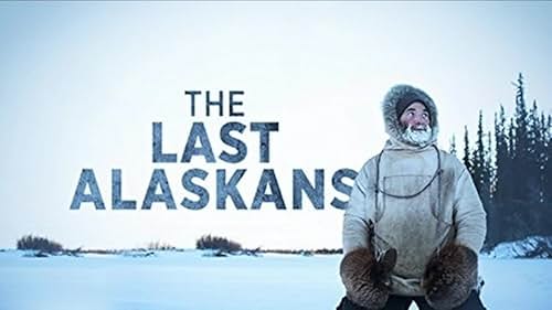 The Last Alaskans: Season 3