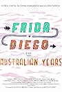 Frida and Diego: The Australian Years (2016)