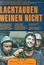 Lachtauben weinen nicht (1979)