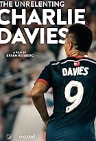 The Unrelenting Charlie Davies (2016)