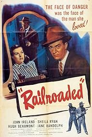 Hugh Beaumont, John Ireland, and Sheila Ryan in Railroaded! (1947)