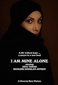 Primary photo for I Am Mine Alone