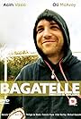 Bagatelle (2009)