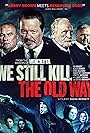 We Still Kill the Old Way (2014)