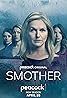 Smother (TV Series 2021–2023) Poster