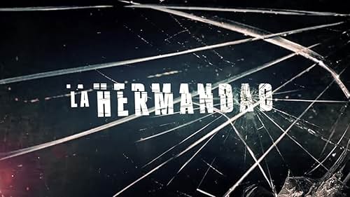 LA HERMANDAD | TRAILER