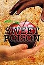 Sweet Poison (2012)