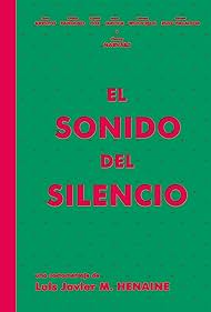 El sonido del silencio (2004)