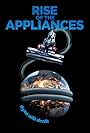 Rise of the Appliances (2011)