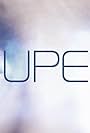 Super (Projet Family Opus 1) (2019)