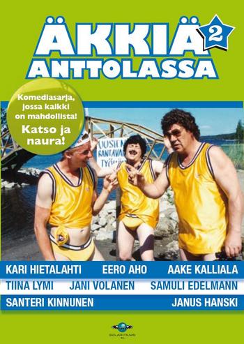 Eero Aho, Kari Hietalahti, and Aake Kalliala in Äkkiä Anttolassa (1999)