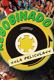 Rebobinado, la película (2018)