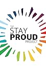 The Stay Proud Project (2018)