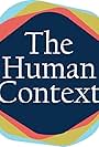 The Human Context (2020)