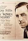 Milton Sills in Why Women Remarry (1923)