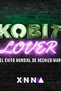 Xananda: Kobit Lover (2023)