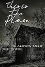 This is the Place (2016)