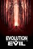 Evolution of Evil (2018) Poster