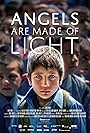 Angels Are Made Of Light (2018)