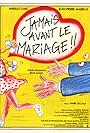 Jamais avant le mariage (1982)