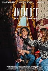 Jason K.L., Shannon Stroup, and Molly Elizabeth in Antidote (2021)