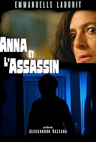 Primary photo for Anna et l'Assassin