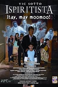 Primary photo for Ispiritista: Itay, may moomoo