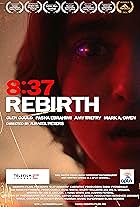 8:37 Rebirth