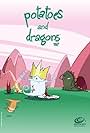 Potatoes and Dragons (2004)