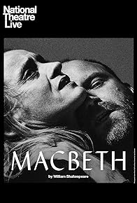 Primary photo for National Theatre Live: Macbeth