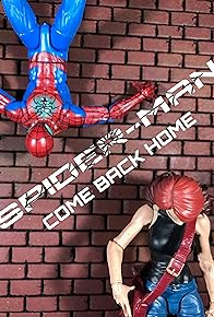 Primary photo for Spider-Man: Come Back Home