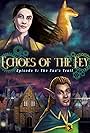 Echoes of the Fey: The Fox's Trail (2016)