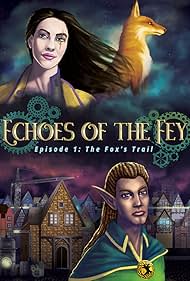 Echoes of the Fey: The Fox's Trail (2016)