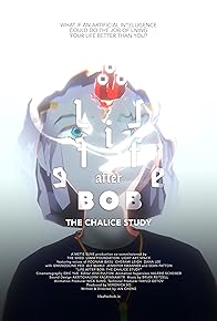 Primary photo for Life After BOB: The Chalice Study