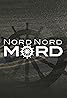 Nord Nord Mord (TV Series 2011– ) Poster