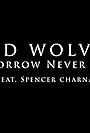 Bad Wolves - If Tomorrow Never Comes Ft. Spencer Charnis (2022)