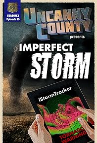 Primary photo for Imperfect Storm