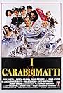 Gianni Agus, Giorgio Ariani, Giorgio Bracardi, Daniele Formica, Leo Gullotta, Licinia Lentini, Andy Luotto, Lucio Montanaro, and Enzo Robutti in I carabbimatti (1981)