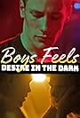 Boys Feels: Desire in the Dark (2021)