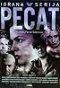 Pecat (TV Series 2008–2009) Poster