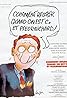 Comment réussir... quand on est con et pleurnichard (1974) Poster