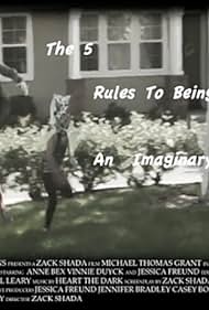 The 5 Rules to Being an Imaginary Friend (2013)