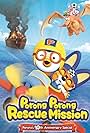 Porong Porong Rescue Mission: Pororo's 10th Anniversary Special (2013)