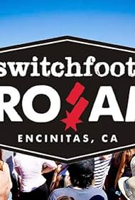 Switchfoot: Close to Our Hearts, the Bro-Am Documentary (2014)